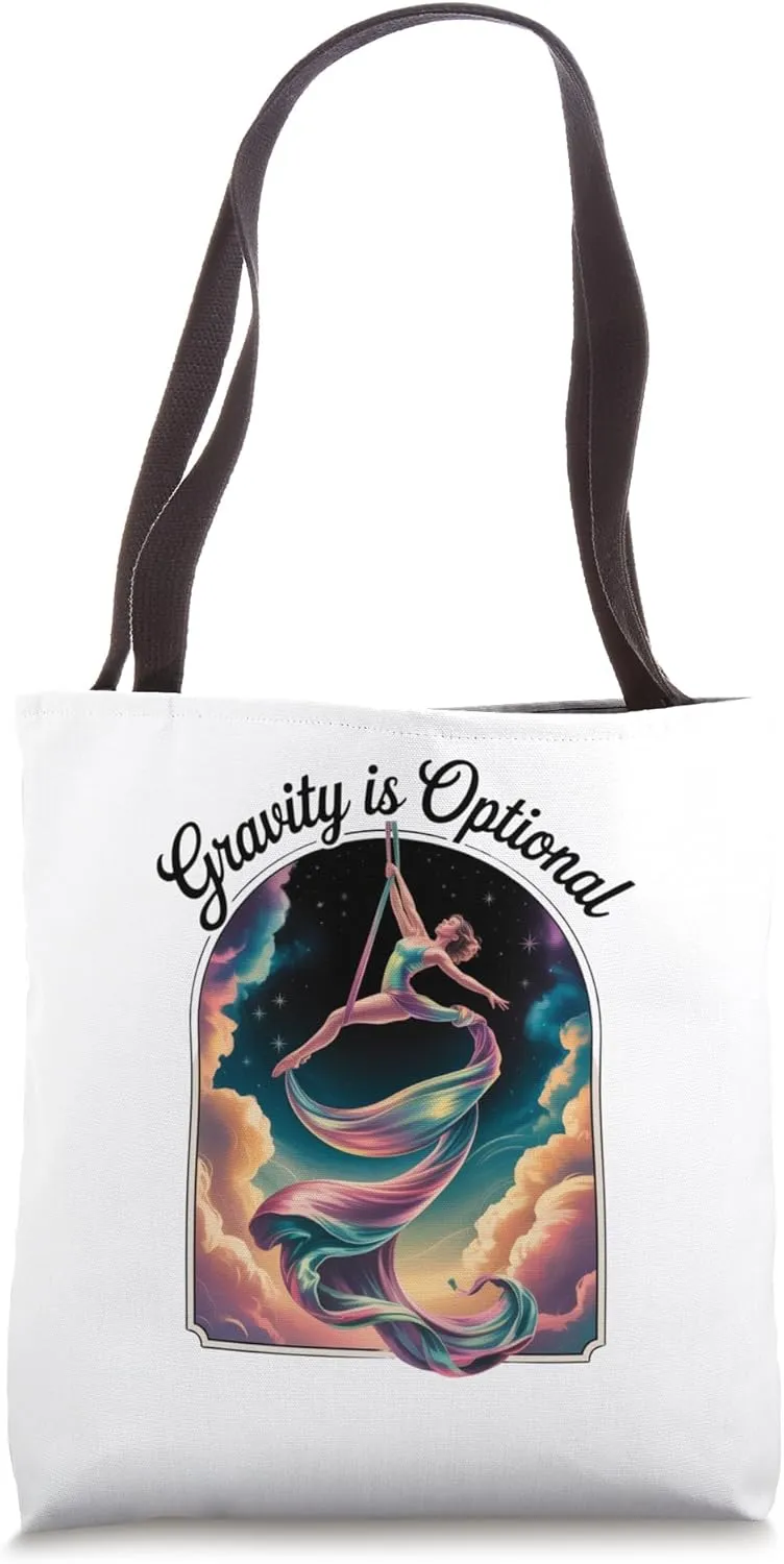 Gravity is optional aerial silks aerial acrobatics circus Tote Bag