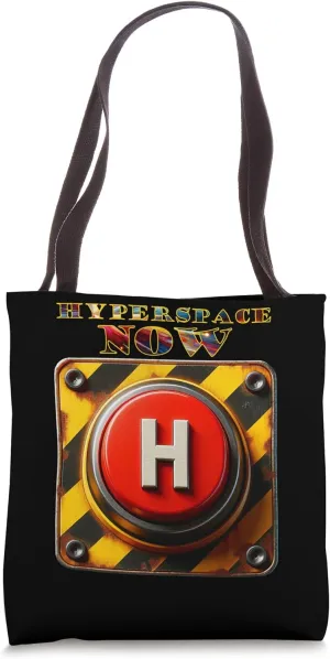 Hyperspace Now Button Tote Bag