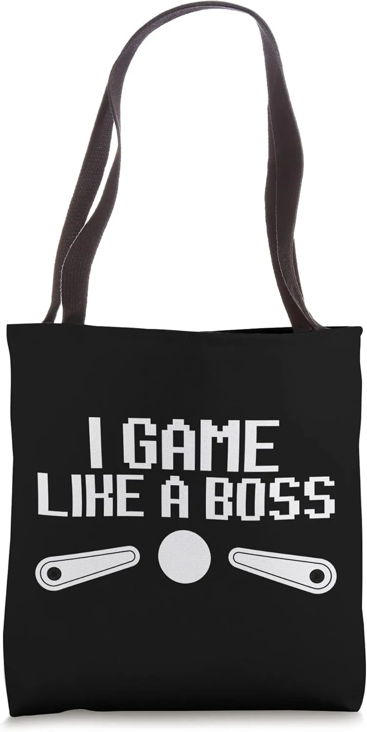 I Game Like A Boss For A Retro Pinball Game Lover Tote Bag