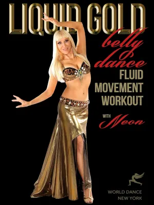 Liquid Gold - Bellydance Fluid Moves Workout with Neon :: beginner-intermediate level belly dance