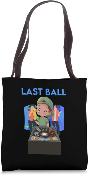 Pinball Drain Your Last Ball Gaming Pinball Game Tote Bag