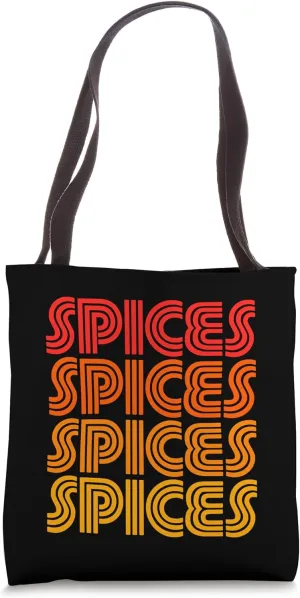 Spices Spice Spicy Funny Flavor Food Amazing Cook Fan Love Tote Bag
