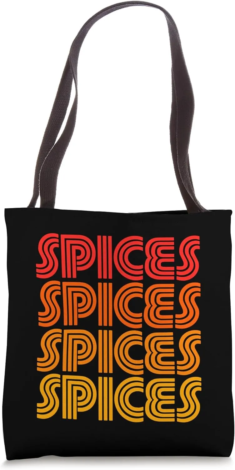 Spices Spice Spicy Funny Flavor Food Amazing Cook Fan Love Tote Bag